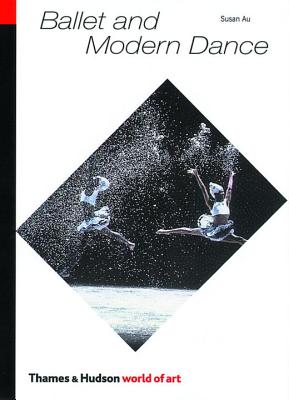 Ballet and Modern Dance (World of Art) Cover Image