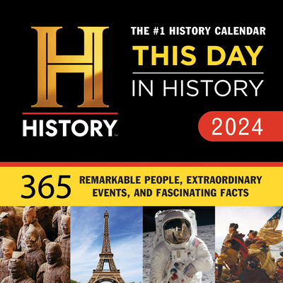 2024 History Channel This Day in History Boxed Calendar: 365 Remarkable People, Extraordinary Events, and Fascinating Facts (Moments in HISTORY™ Calendars)