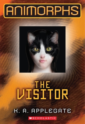 The Visitor (Animorphs #2)