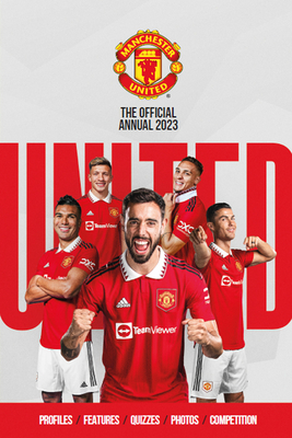 The Official Manchester United Annual 2023 Cover Image