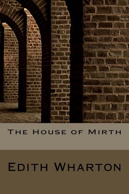 The House of Mirth