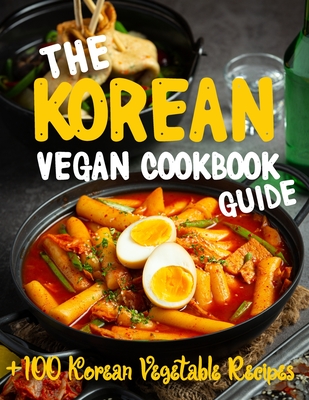 The Korean Vegan Cookbook