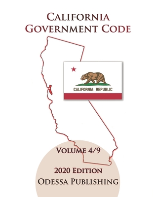 California Government Code 2020 Edition [GOV] Volume 4/9 Cover Image