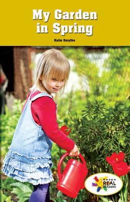 My Garden in Spring (Rosen Real Readers: Stem and Steam Collection) Cover Image
