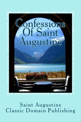 Confessions Of Saint Augustine Cover Image