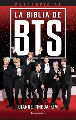 La biblia de BTS extraoficial/ The Unofficial BTS Bible Cover Image