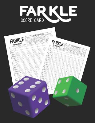 Farkle Score Card: Keep scores in ONE book By Eric Stewart Cover Image
