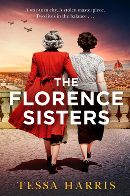 The Florence Sisters By Tessa Harris Cover Image