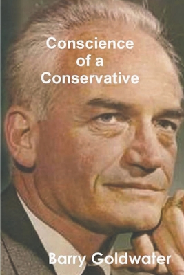 Conscience of a Conservative By Barry Goldwater Cover Image