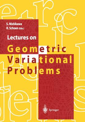 Lectures on Geometric Variational Problems Cover Image