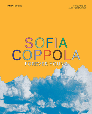 Sofia Coppola: Forever Young Cover Image