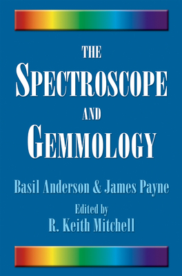 Cover for The Spectroscope and Gemmology