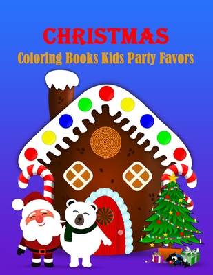 Christmas Coloring Books Kids Party Favors: 45 Christmas Coloring Pages for  Kids (Paperback)