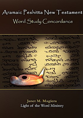 Aramaic Peshitta New Testament Word Study Concordance Cover Image
