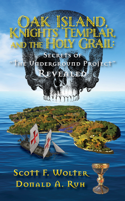 Oak Island, Knights Templar, and the Holy Grail: Secrets of "the Underground Project" Revealed (The Hooked X)