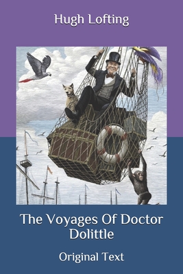 Cover for The Voyages Of Doctor Dolittle