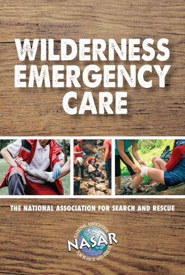 Wilderness Emergency Care (Search and Rescue) Cover Image