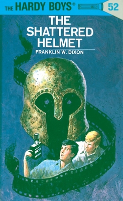 Hardy Boys 52: the Shattered Helmet (The Hardy Boys #52)