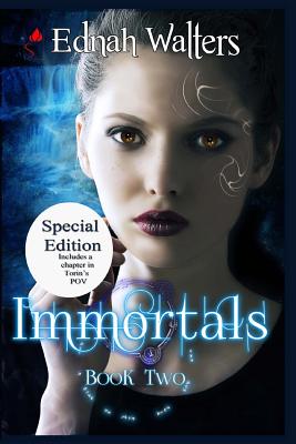 Immortals: Book Two: Special Edition (Runes #2) By Ednah Walters Cover Image