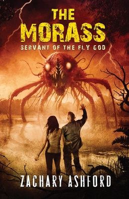 The Morass: Servant of the Fly God Cover Image
