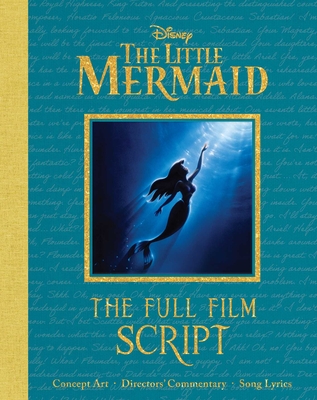 Disney: The Little Mermaid (Disney Scripted Classics) By Editors of Canterbury Classics Cover Image