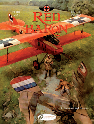 Dungeons and Dragons (Red Baron #3) By Pierre Veys, Carlos Puerta (Illustrator) Cover Image