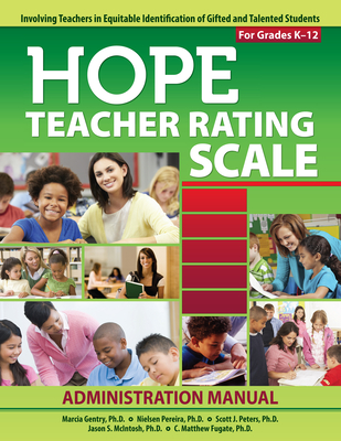 Hope Teacher Rating Scale: Involving Teachers in Equitable Identification of Gifted and Talented Students in K-12: Manual Cover Image