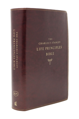 Kjv, Charles F. Stanley Life Principles Bible, 2nd Edition, Leathersoft, Burgundy, Indexed, Comfort Print: Growing in Knowledge and Understanding of G Cover Image