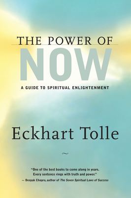 The Power of Now: A Guide to Spiritual Enlightenment Cover Image