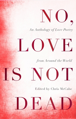 No Love Is Not Dead By Christopher McCabe Cover Image