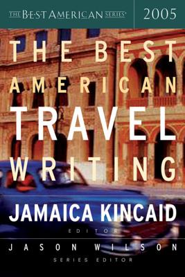 The Best American Travel Writing 2005 Cover Image