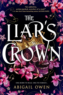 The Liar’s Crown (Dominions #1) By Abigail Owen Cover Image