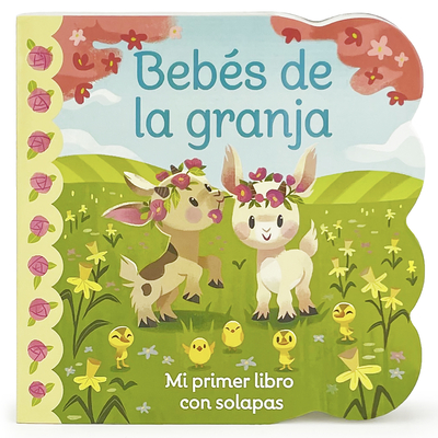 Bebés de la Granja / Babies on the Farm (Spanish Edition) Cover Image