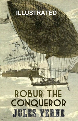 Robur the Conqueror Illustrated | brookline booksmith