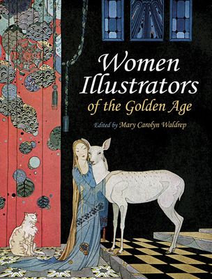 Women Illustrators of the Golden Age (Dover Fine Art) Cover Image