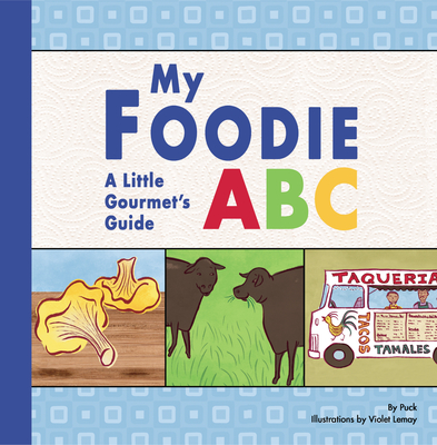 My Foodie ABC (Foodie Books)