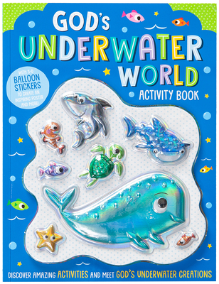 God's Underwater World Activity Book By Broadstreet Publishing Group LLC, Make Believe Ideas (Contribution by) Cover Image