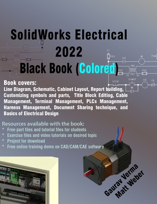 SolidWorks Electrical 2022 Black Book (Colored) Cover Image