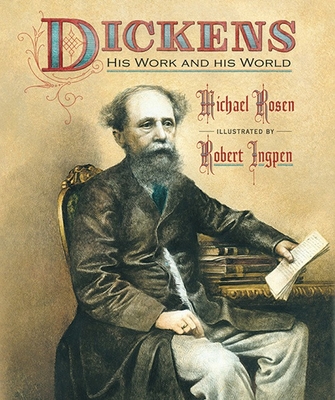 Dickens: His Work and His World Cover Image