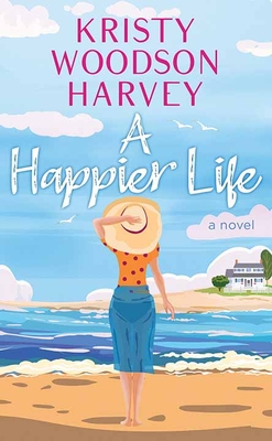 A Happier Life Cover Image