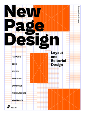 New Page Design: Layout and Editorial Design By Wang Shaoqiang (Editor), Jose Moreno (Foreword by) Cover Image