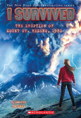 Cover for I Survived the Eruption of Mount St. Helens, 1980 (I Survived #14)