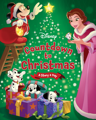 Disney's Countdown to Christmas: A story a day By Disney Books Cover Image