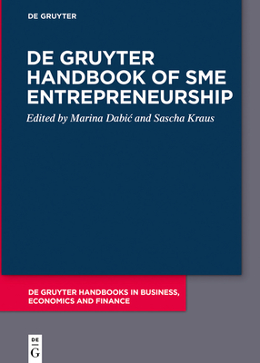de Gruyter Handbook of Sme Entrepreneurship (de Gruyter Handbooks in Business)