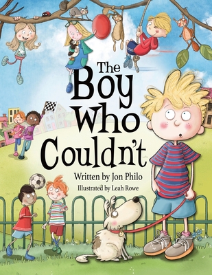 The Boy Who Couldn't By Jon Philo Cover Image