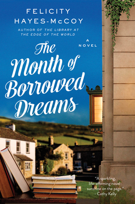 The Month of Borrowed Dreams: A Novel (Finfarran Peninsula #5)