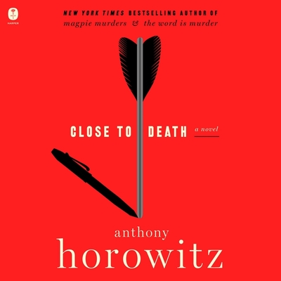 Close to Death (Hawthorne and Horowitz Mysteries #5)