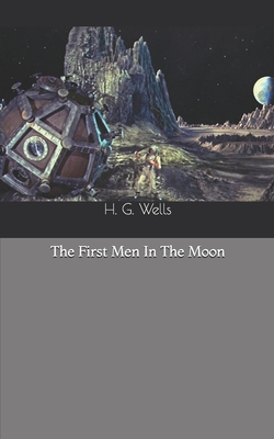 The First Men In The Moon