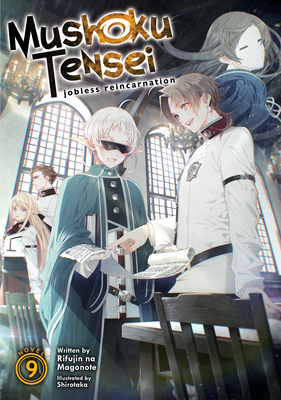 Mushoku Tensei: Jobless Reincarnation (Light Novel) Vol. 14 by