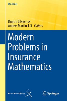 Modern Problems in Insurance Mathematics (Eaa) Cover Image